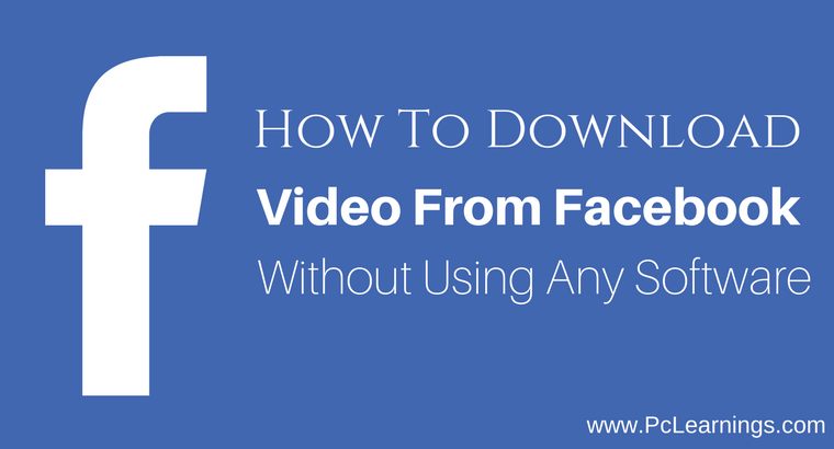 How To Download Video From Facebook